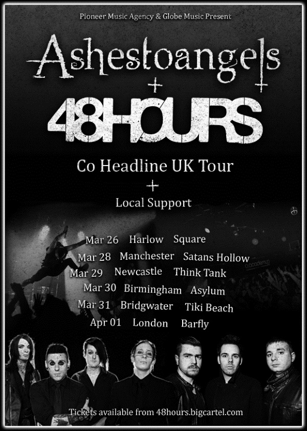 48Hours & AshesToAngels March 2015 UK Co-Headline Tour Poster